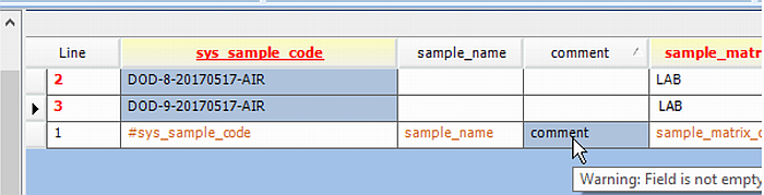 Warning if FieldSample_v1.remark is not null Warning if FieldSample_v1.remark is not null